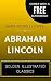 Abraham Lincoln: By Author - Illustrated (Comes with a Free Audiobook)