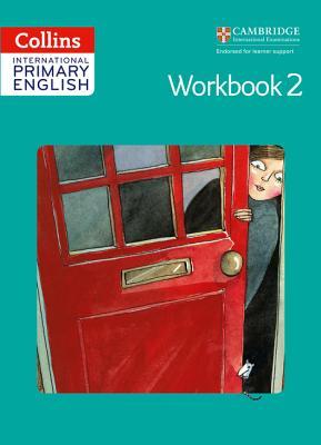 Collins International Primary English ? Cambridge Primary English Workbook 2