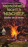 Midsummer Night's Mischief (A Wiccan Wheel Mystery, #1) Midsummer Night's Mischief (A Wiccan Wheel Mystery, #1)