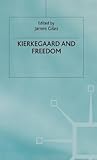 Kierkegaard and Freedom