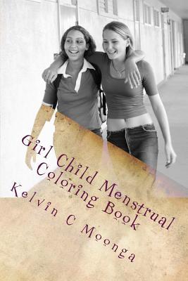 Girl Child Menstrual Coloring Book: WHeEL