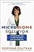 The Microbiome Solution: A Radical New Way to Heal Your Body from the Inside Out