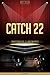 Catch 22 Unauthorized & Uncensored (All Ages Deluxe Edition with Videos)