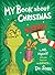 My Book About Christmas by ME, Myself: with some help from the Grinch & Dr. Seuss (Dr. Seuss By, Me, Myself Fill-In Books)