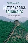 Justice across Boundaries: Whose Obligations?