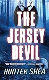 The Jersey Devil by Hunter Shea The Jersey Devil by Hunter Shea