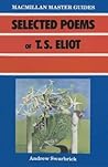 Selected Poems of T. S. Eliot