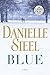 Blue by Danielle Steel