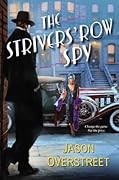 The Strivers' Row Spy