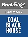Summary & Study Guide Coal Black Horse by Robert Olmstead