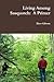 Living Among Sasquatch by Dave Gibson
