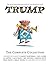 Trump: The Complete Collect...