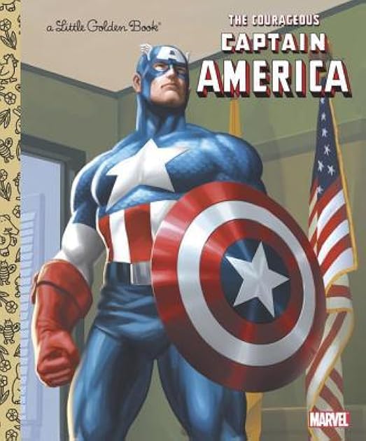 The Courageous Captain America (Little Golden Book)