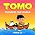 Tomo Explores the World (Tomo's Adventure Series)