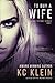 To Buy A Wife (The Dark Future, #1)