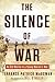 The Silence of War: An Old Marine in a Young Marine's War