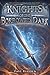 Knights of the Borrowed Dark (Knights of the Borrowed Dark, #1)