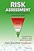 Risk Assessment: A Practica...