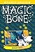 Broadway Doggie (Magic Bone #10)