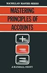 Mastering Principles of Accounts Mastering Principles of Accounts
