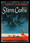 Storm Centre by Robert Standish