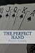 The Perfect Hand by Patty Lesser