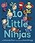 10 Little Ninjas by Miranda  Paul