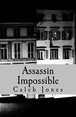 Assassin Impossible
