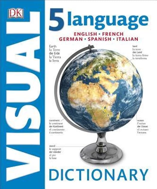 5 Language Visual Dictionary: English, French, German, Spanish, Italian