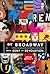 On Broadway: From Rent to Revolution