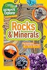Ultimate Explorer Field Guide: Rocks and Minerals