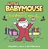 Little Babymouse and the Christmas Cupcakes by Jennifer L. Holm