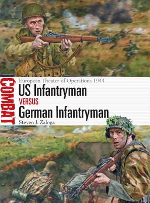 US Infantryman vs German Infantryman: European Theater of Operations 1944 (Combat, 15)