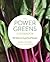 The Power Greens Cookbook by Dana Jacobi