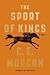 The Sport of Kings (International Edition)