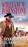 Sixkiller, U.S. Marshal (Sixkiller: U.S. Marshal, #1)