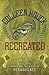 Recreated (The Reawakened Series)