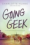 Going Geek by Charlotte Huang