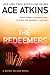 The Redeemers (Quinn Colson, #5)