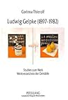 Ludwig Gelpke (1897-1982): Studien zum Werk- Werkverzeichnis der Gemälde (Europäische Hochschulschriften / European University Studies / Publications Universitaires Européennes) (German Edition)