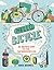 Hello, Bicycle: An Inspired Guide to the Two-Wheeled Life