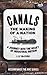 Canals: The Making of a Nation