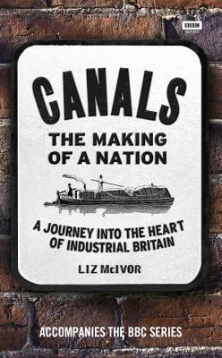 Canals: The Making of a Nation (Hardcover)