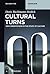 Cultural Turns: New Orientations in the Study of Culture (De Gruyter Textbook)