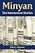 Minyan: Ten Interwoven Stories