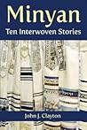 Minyan: Ten Interwoven Stories Minyan: Ten Interwoven Stories