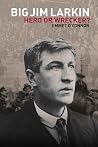 Big Jim Larkin: H...