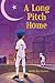 A Long Pitch Home by Natalie Dias Lorenzi