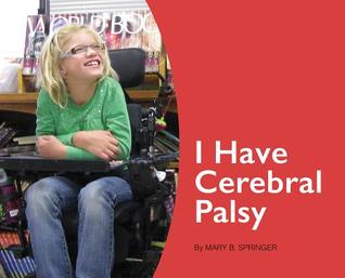 I Have Cerebral Palsy (Hardcover)