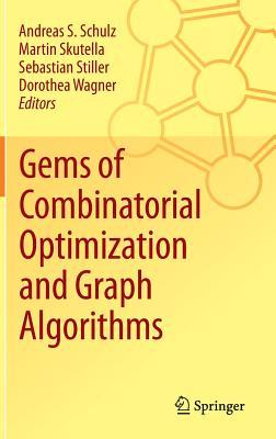 Gems of Combinatorial Optimization and Graph Algorithms (Hardcover)